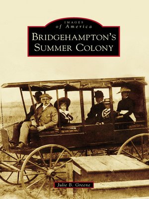 cover image of Bridgehampton's Summer Colony
